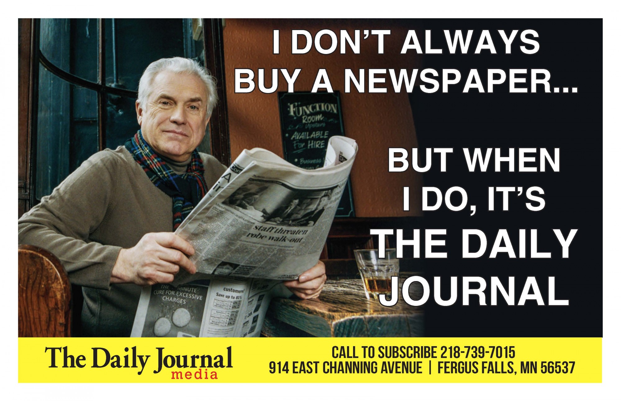 I don't always buy a newspaper, but when I do....